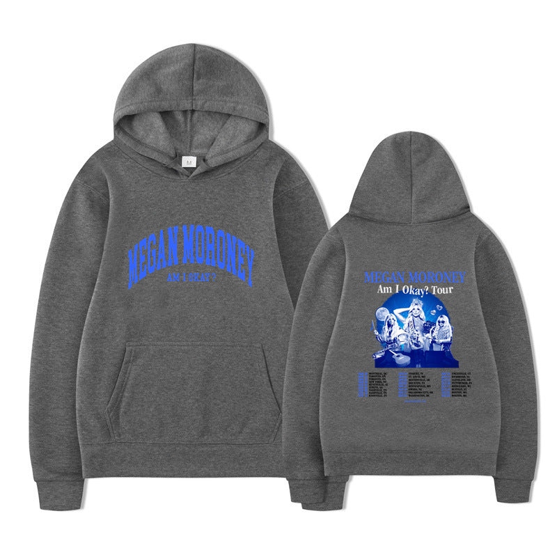 Am I Okay Tour Hoodies Megan Moroney Printing