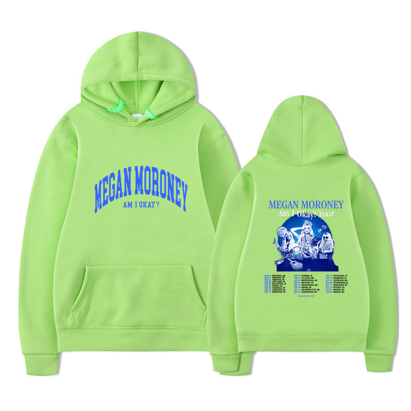 Am I Okay Tour Hoodies Megan Moroney Printing