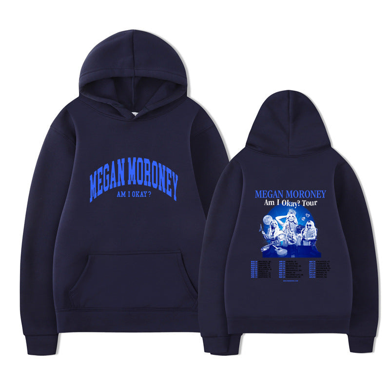 Am I Okay Tour Hoodies Megan Moroney Printing