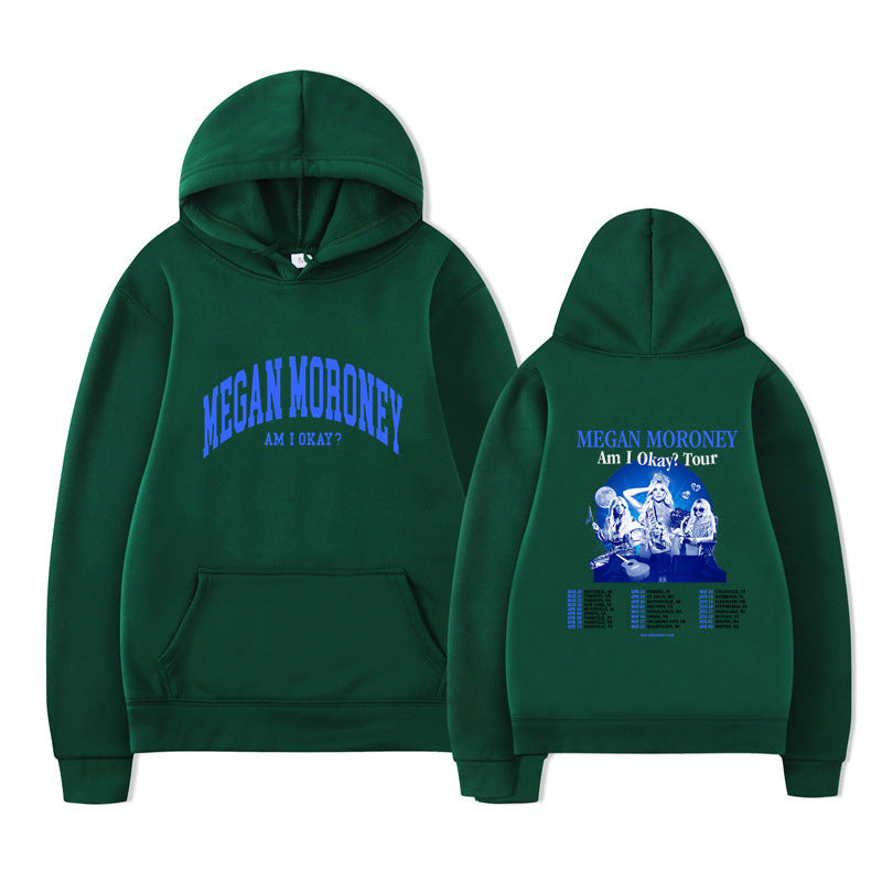 Am I Okay Tour Hoodies Megan Moroney Printing