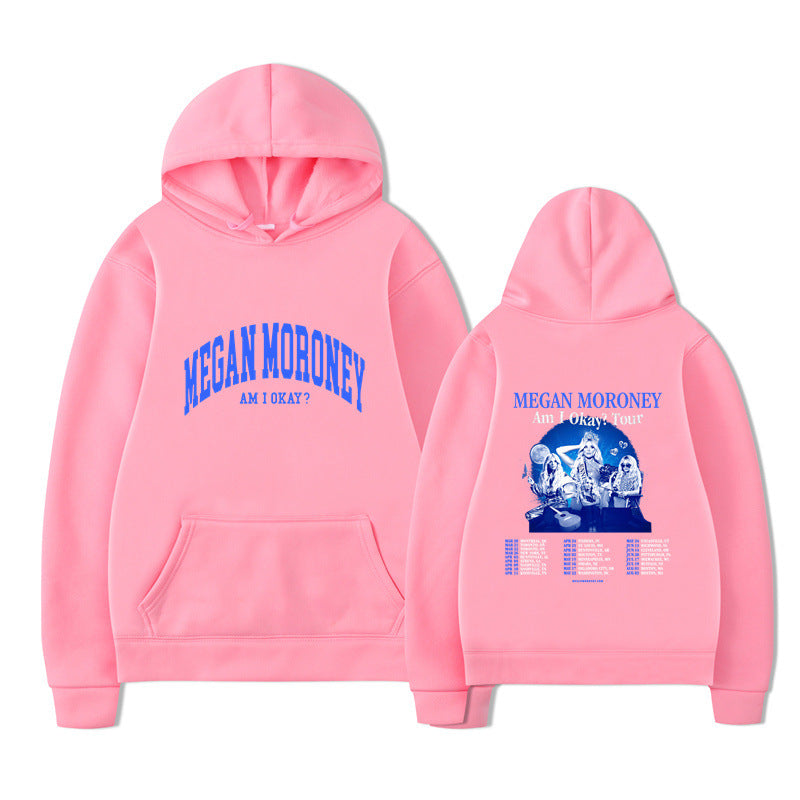 Am I Okay Tour Hoodies Megan Moroney Printing