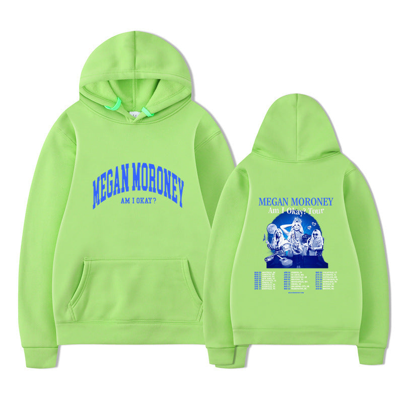Am I Okay Tour Hoodies Megan Moroney Printing