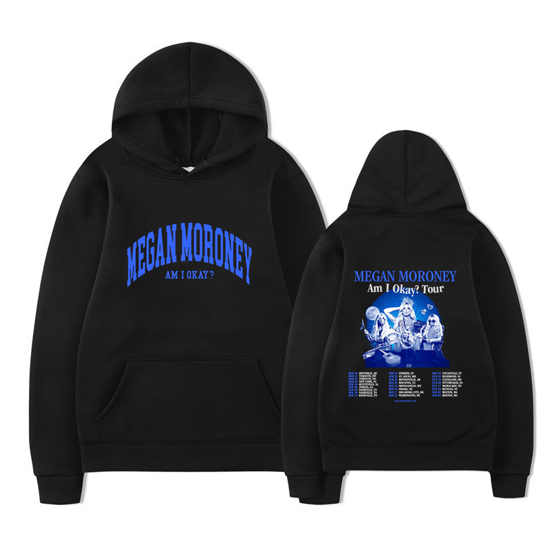 Am I Okay Tour Hoodies Megan Moroney Printing